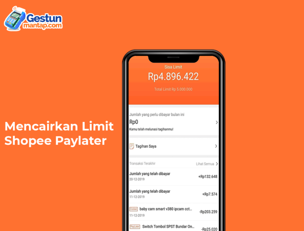 Penjelasan Lengkap Cara Mencairkan Limit Shopee Paylater!