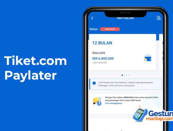 Mudah, Begini Cara Gestun Tiket Paylater